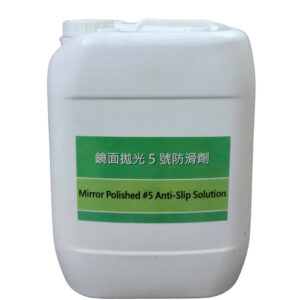Mirror Polished #5 (N10)   Anti slip solution Chất chống trơn trượt   sàn gạch gương- N10